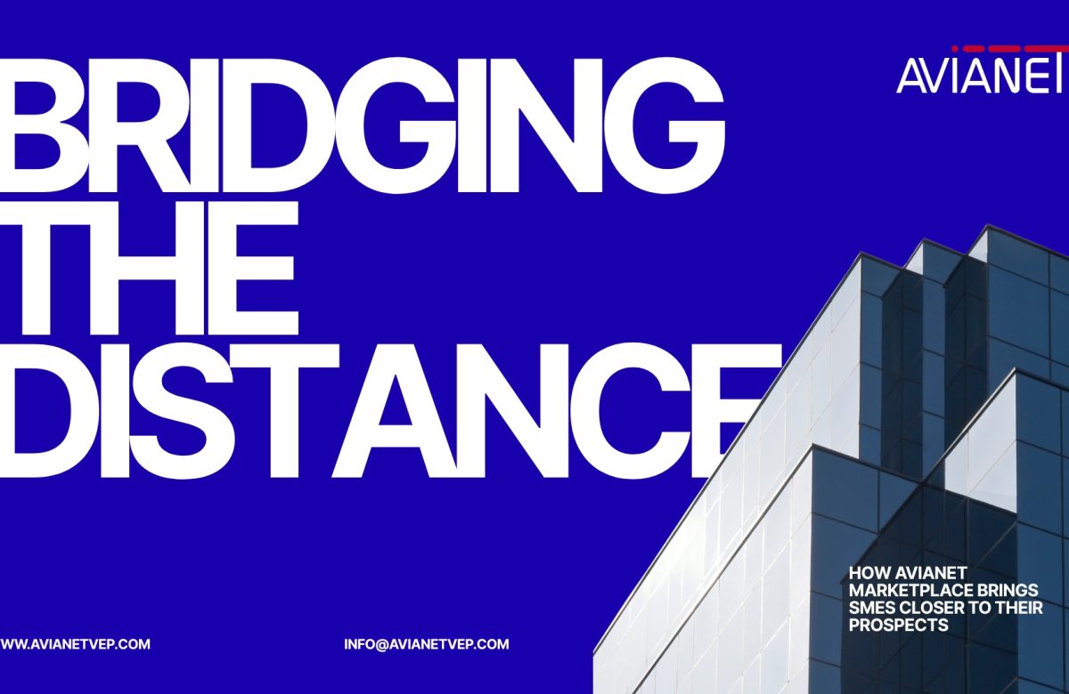 Bridging the Distance: How AVIANET Marketplace Brings SMEs Closer to Their Prospects